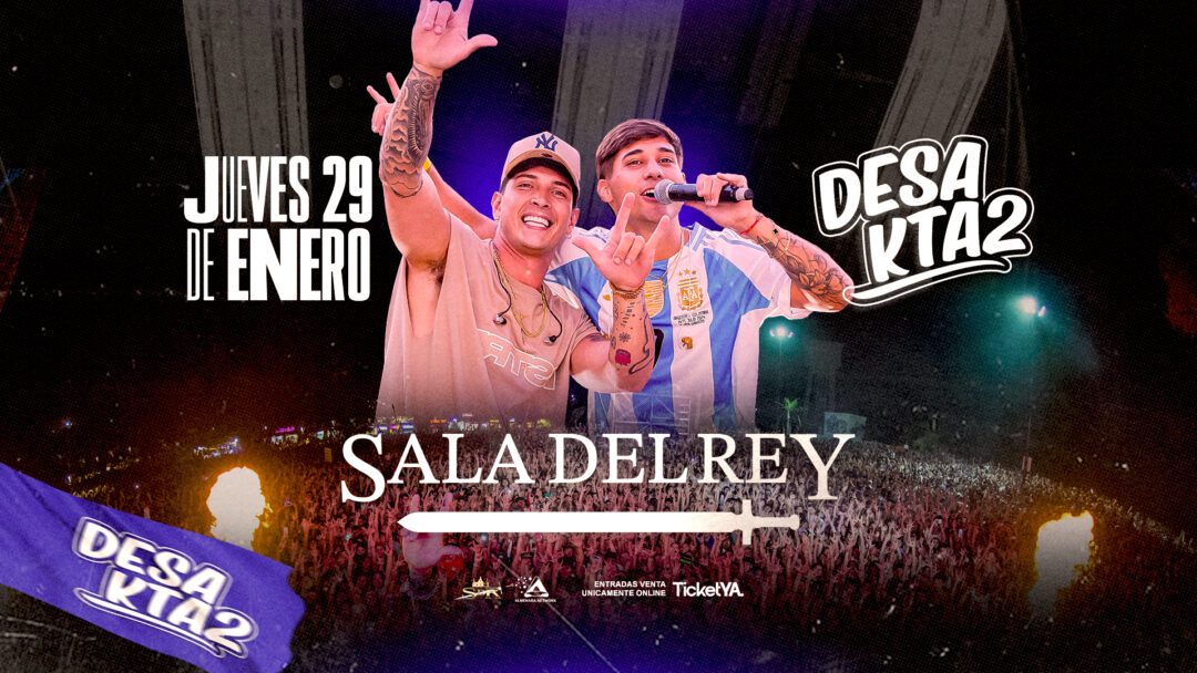 Desakta2 – 29/01 – ¡Sala del Rey! 