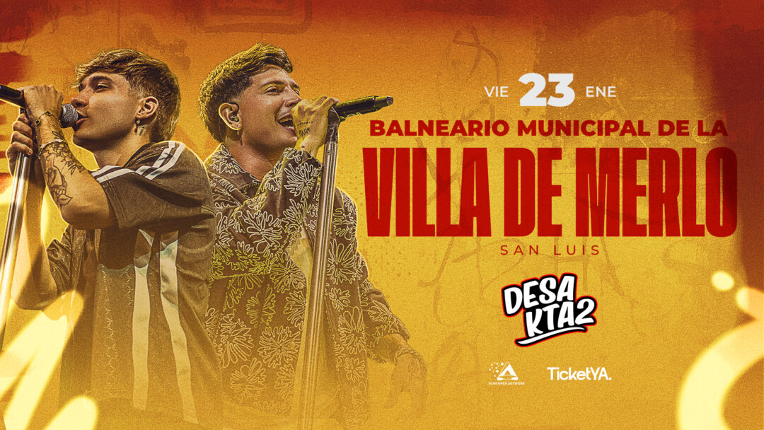 Desakta2 – 23/01 – ¡Villa de Merlo – San Luis!