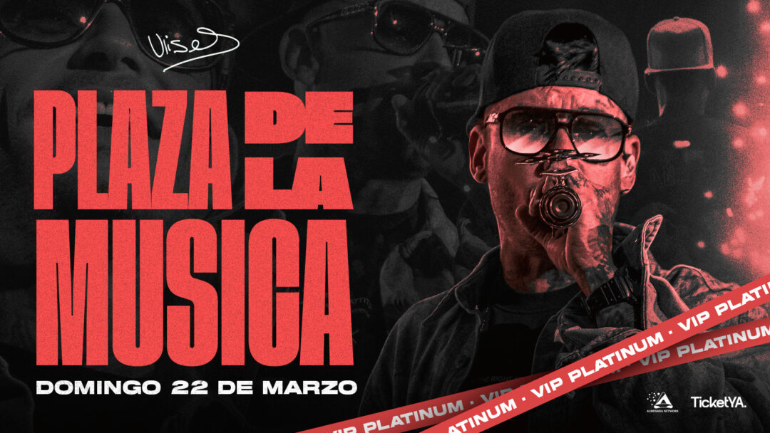 VIP PLATINUM – 22/03 PLAZA DE LA MÚSICA