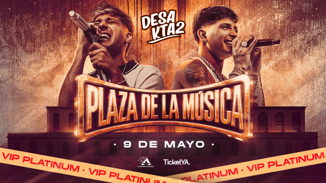 ENTRADAS VIP PLATINUM – 09/05 PLAZA DE LA MÚSICA