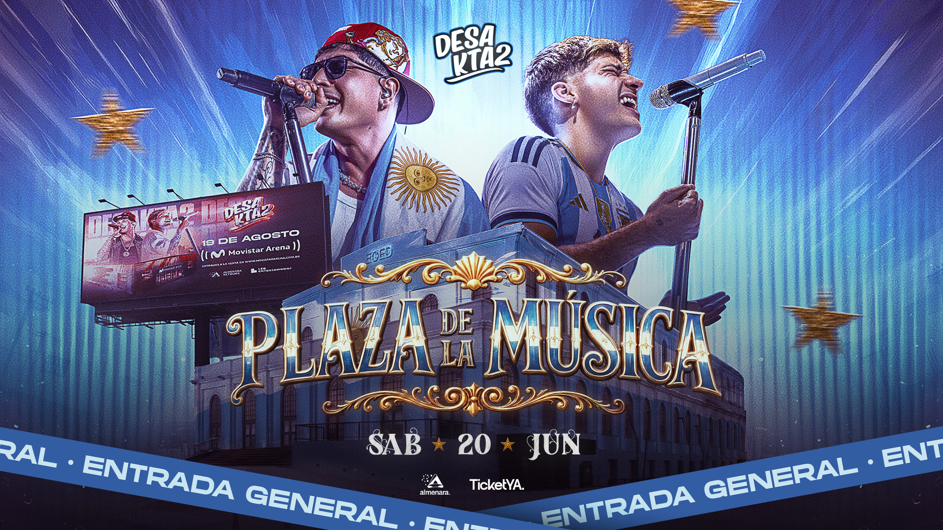 ENTRADAS GENERALES – 20/06 PLAZA DE LA MUSICA – SEGUNDA TANDA