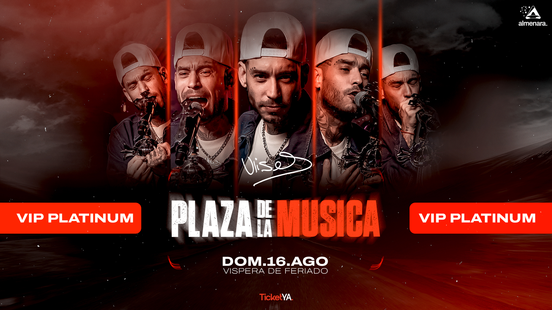 ENTRADAS VIP PLATINUM – 16/08 PLAZA DE LA MUSICA
