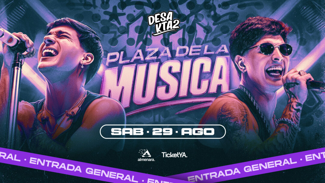 ENTRADAS GENERALES – 29/08 PLAZA DE LA MUSICA – EARLY