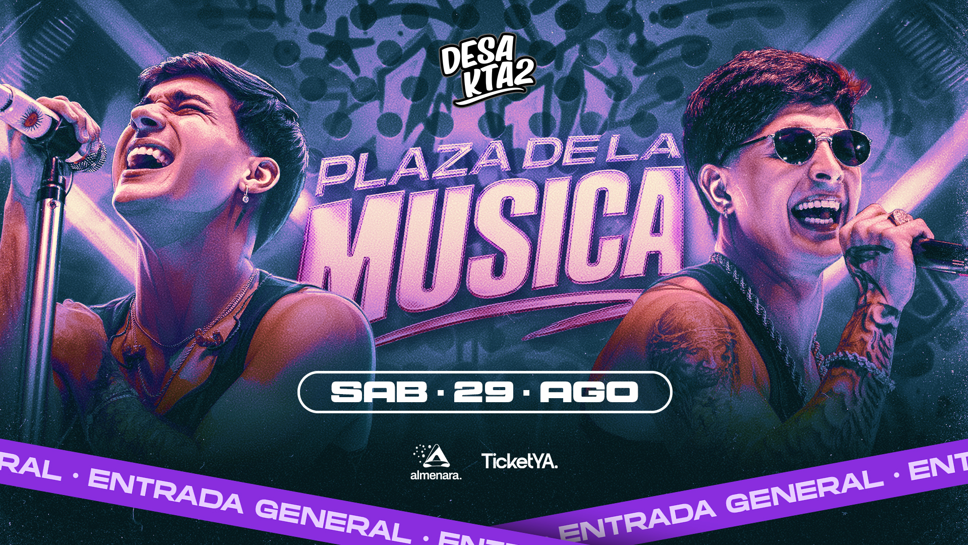 ENTRADAS GENERALES – 29/08 PLAZA DE LA MUSICA – EARLY