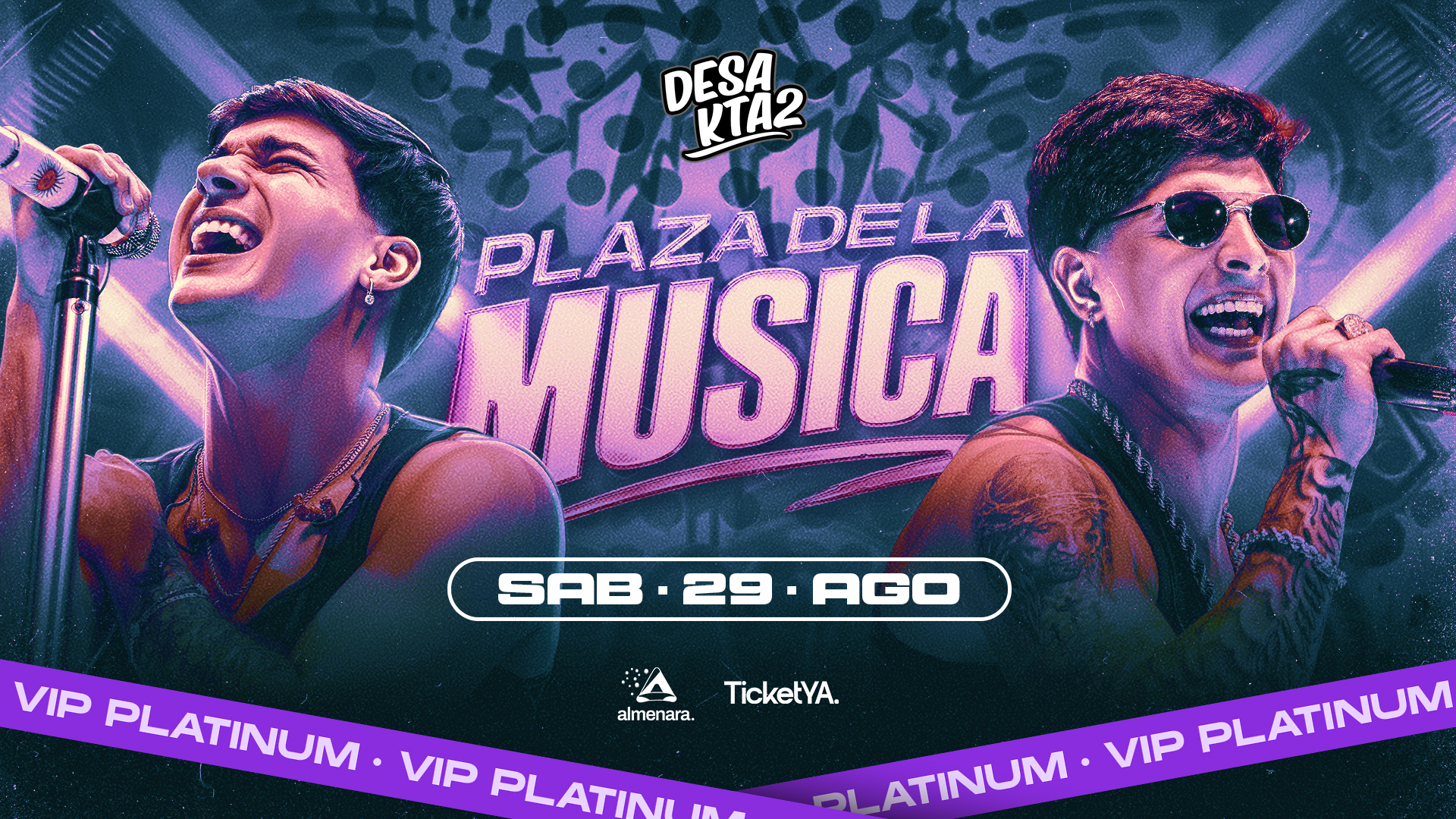 ENTRADAS VIP PLATINUM – 29/08 PLAZA DE LA MUSICA
